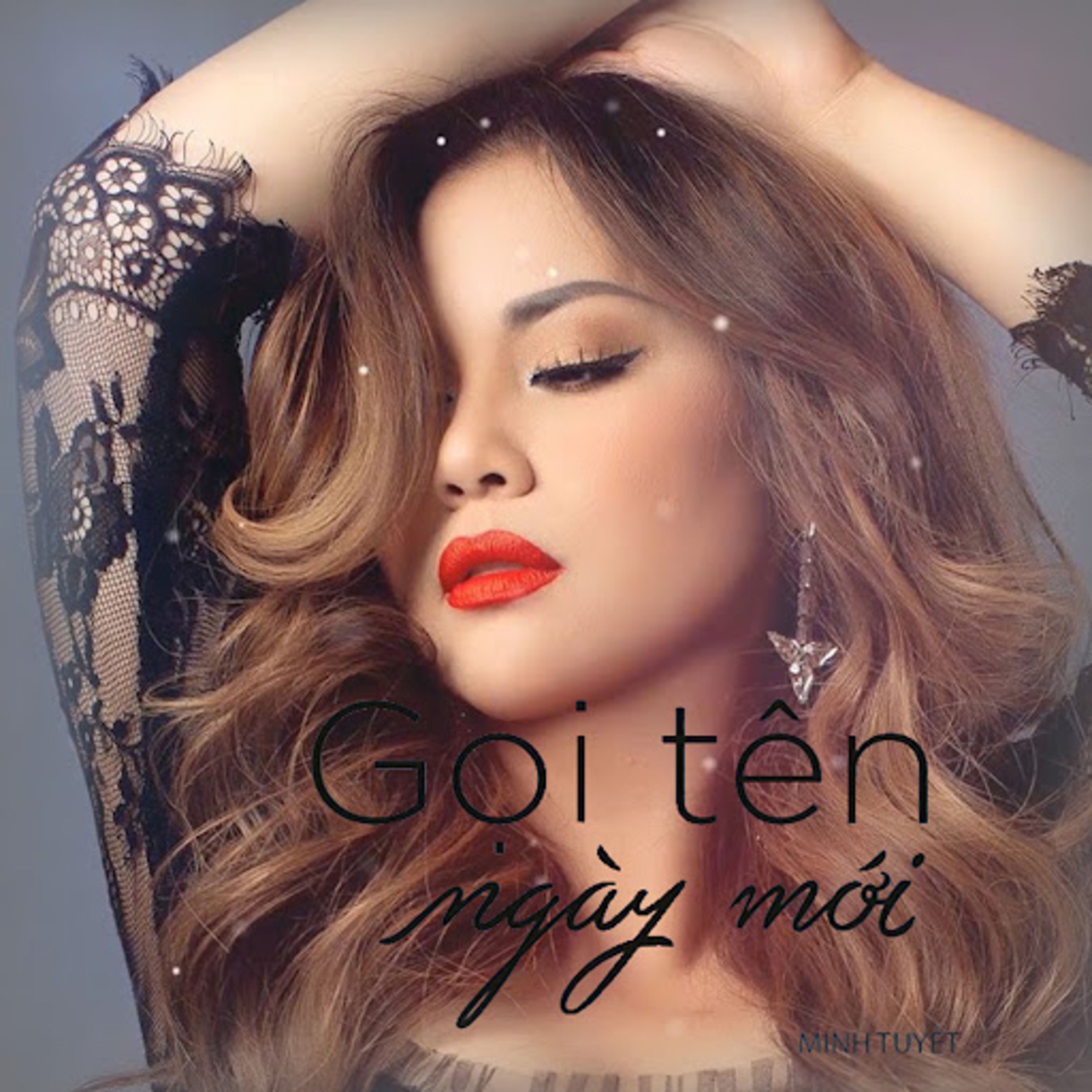 goi ten ngay moi - minh tuyet