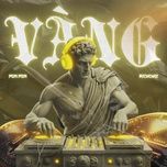 vang (pom pom remix) - rich choi, pom pom